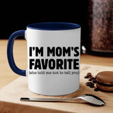 I’m Mom’s Favorite Coffee Mug - Funny Mom’s Favorite Son & Daughter Cup - Aaria Tees Aaria Tees