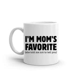 I’m Mom’s Favorite Coffee Mug - Funny Mom’s Favorite Son & Daughter Cup - Aaria Tees Aaria Tees