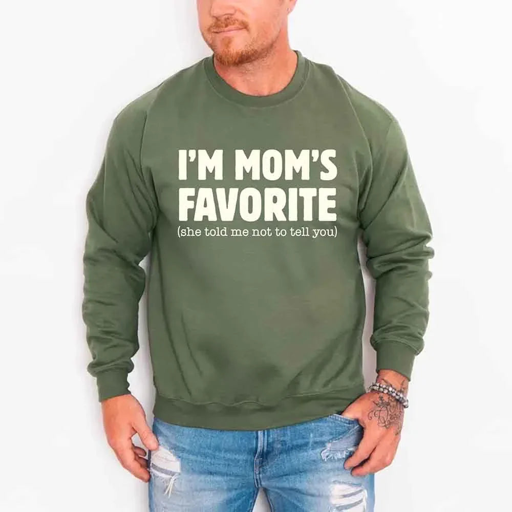 I’m Mom’s Favorite Unisex Sweatshirt - Funny Mom’s Favorite Son & Daughter Sweater - Aaria Tees Aaria Tees