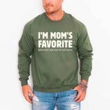 I’m Mom’s Favorite Unisex Sweatshirt - Funny Mom’s Favorite Son & Daughter Sweater - Aaria Tees Aaria Tees