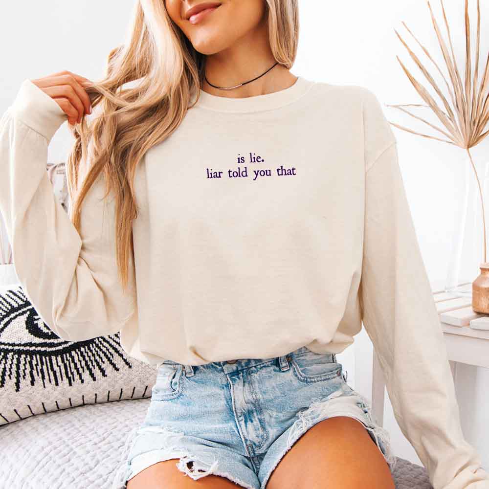 Is Lie, Liar Told You That Comfort Colors Long Sleeve – Hockey Romance BookTok Shirt - Aaria Tees Aaria Tees