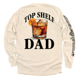 Top Shelf Dad Old Fashioned - Aaria Tees Aaria Tees