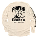 Prayer is not a backup plan - Aaria Tees Aaria Tees