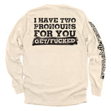 I Have Two Pronouns For You Get/Fucked Aaria Tees