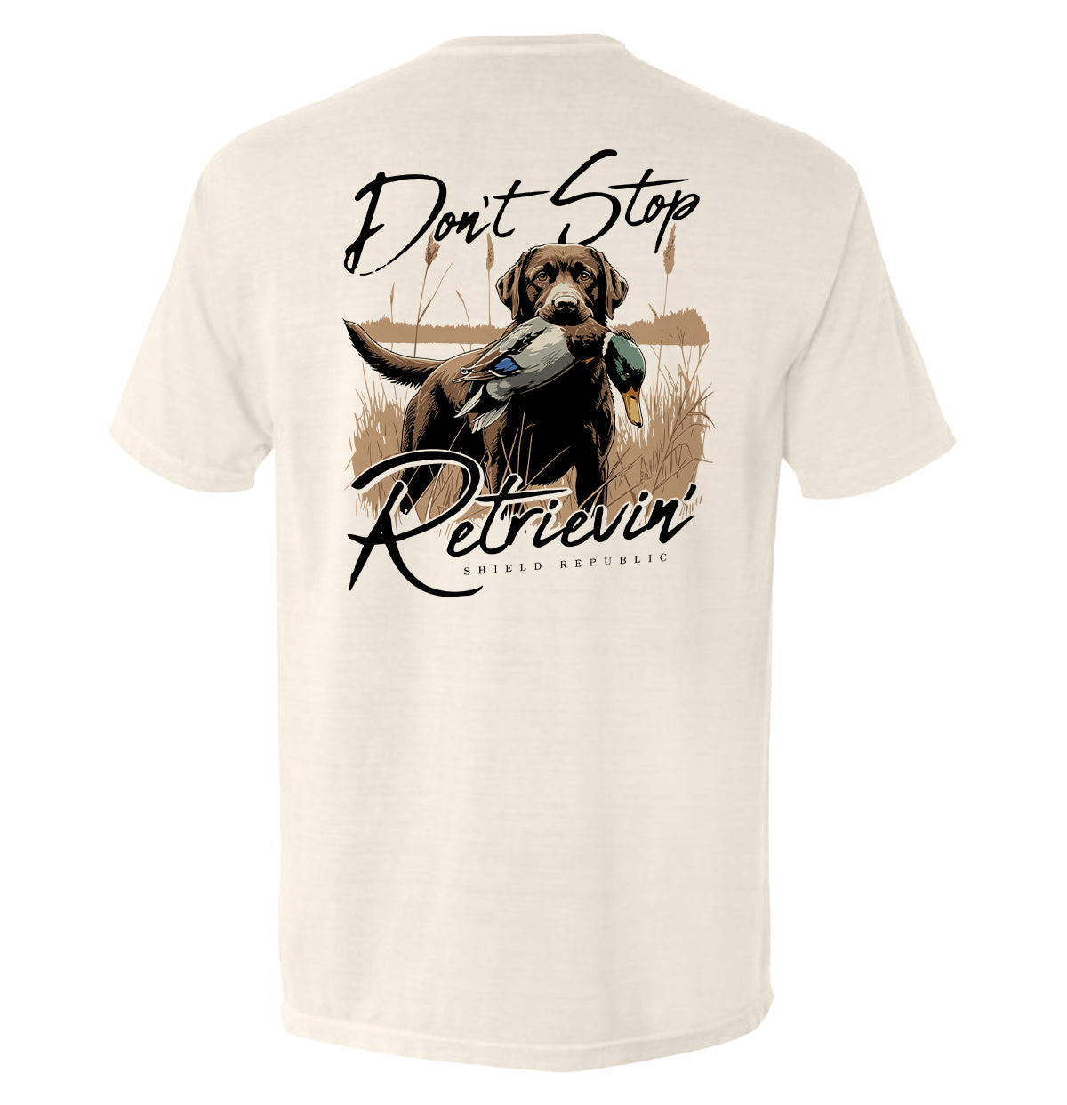 Don't Stop Retrievin' Chocolate Lab - Aaria Tees Aaria Tees