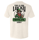 This Is My Lucky Drinking Shirt Aaria Tees