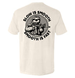 Slow is Smooth Smooth is Fast - Aaria Tees Aaria Tees