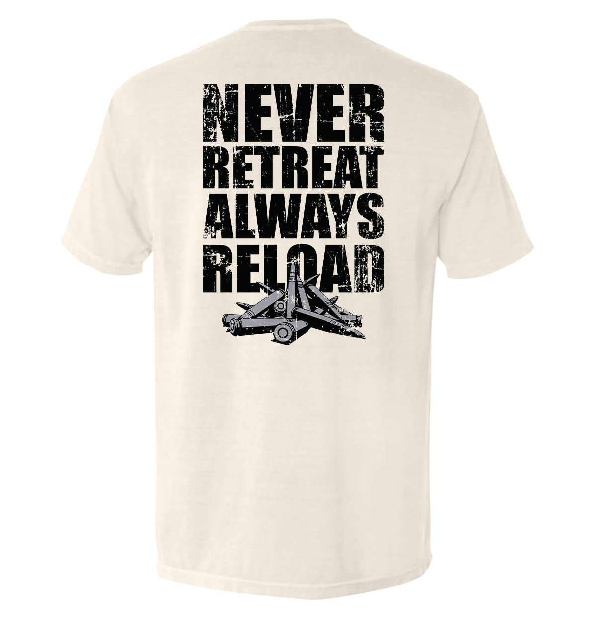 Never Retreat Always Reload - Aaria Tees Aaria Tees