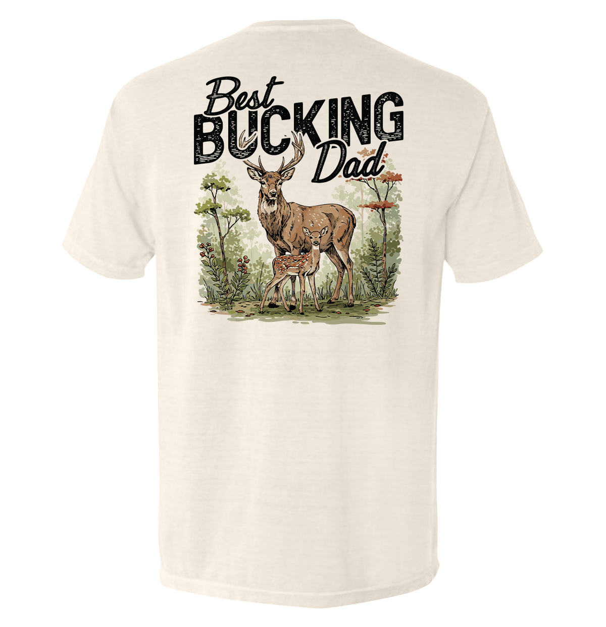 Best Bucking Dad - Aaria Tees Aaria Tees