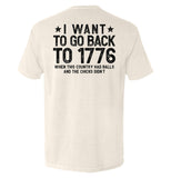 I Want To Go Back To 1776 Aaria Tees