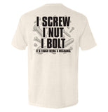 I Screw I Nut I Bolt - Aaria Tees Aaria Tees