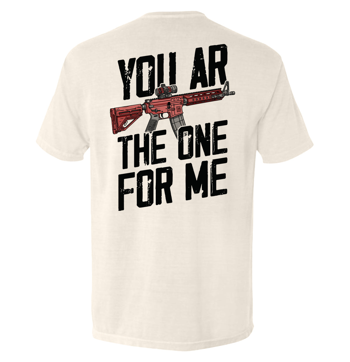 You AR The One For Me - Aaria Tees Aaria Tees