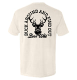 Buck Around And Find Out Aaria Tees