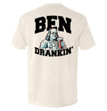 Ben Drankin' Aaria Tees