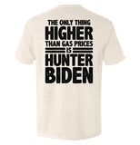 The Only Thing Higher Than Gas Prices Aaria Tees