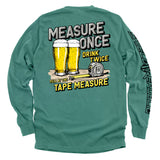 Measure Once Drink Twice - Aaria Tees Aaria Tees