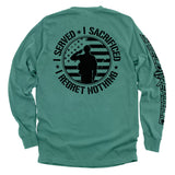 I Served I Sacrificed I Regret Nothing Aaria Tees