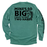 Mine's So Big I Have To Use Two Hands Aaria Tees