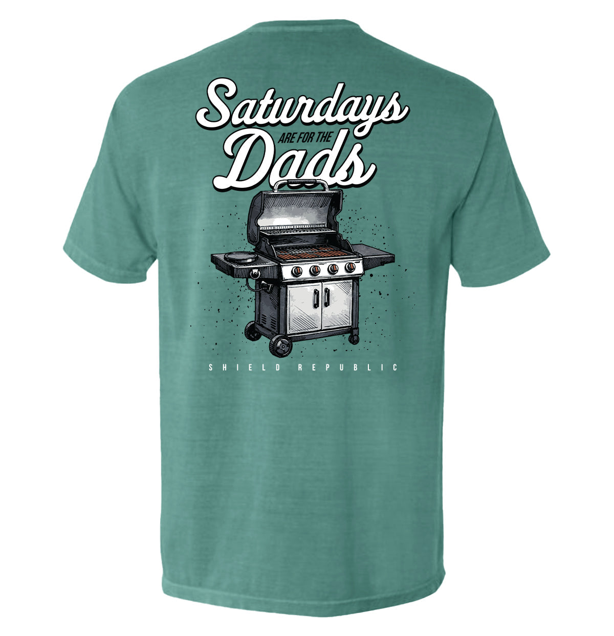 Saturdays Are For The Dads Grill - Aaria Tees Aaria Tees