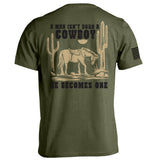 A Man Isn't Born A Cowboy Aaria Tees