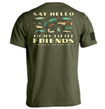 Say Hello to My Little Friends Green Aaria Tees