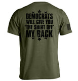 Democrats Will Give You The Shirt Off My Back Aaria Tees