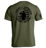 I Served I Sacrificed I Regret Nothing Aaria Tees