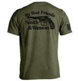 My Best Friends are Smith and Wesson Aaria Tees