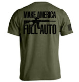 Make America Full Auto Aaria Tees