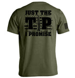 Just The Tip I Promise Flag Aaria Tees