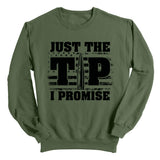 Just The Tip I Promise Flag (Front Print) Aaria Tees