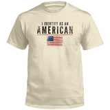 I Identify As An American - Aaria Tees Aaria Tees