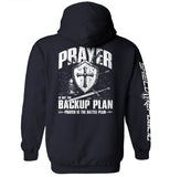 Prayer is not a backup plan - Aaria Tees Aaria Tees