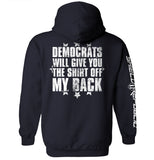 Democrats Will Give You The Shirt Off My Back Aaria Tees