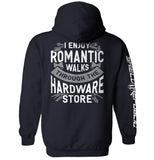 I Enjoy Romantic Walks through the Hardware Store Aaria Tees