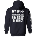 My Wife Gives Me Sound Advice Aaria Tees