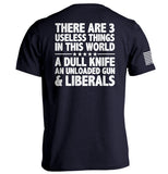 There Are 3 Useless Things In This World - Aaria Tees Aaria Tees
