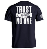 Trust No One - Aaria Tees Aaria Tees