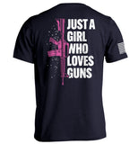 Just A Girl Who Loves Guns Aaria Tees