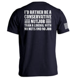 I'd Rather Be A Conservative Nutjob - Aaria Tees Aaria Tees