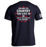 Support The Country You Live In Aaria Tees
