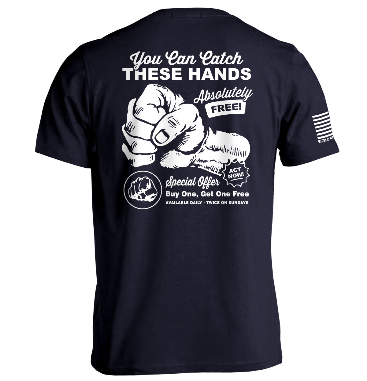 You Can Catch These Hands - Aaria Tees Aaria Tees