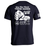 You Can Catch These Hands - Aaria Tees Aaria Tees