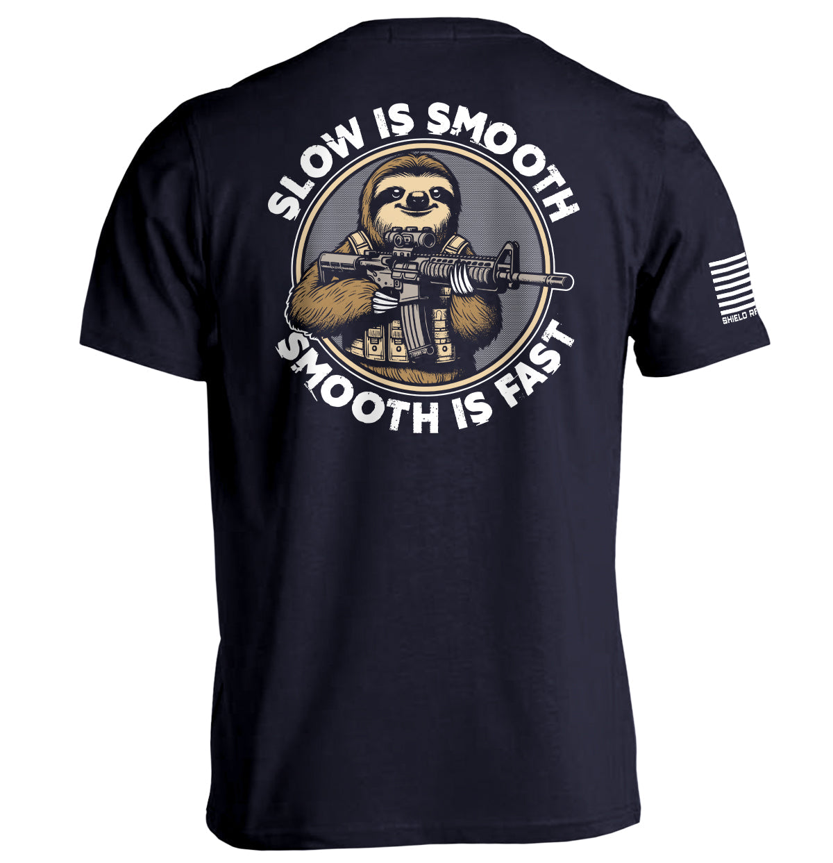 Slow is Smooth Smooth is Fast - Aaria Tees Aaria Tees