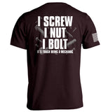 I Screw I Nut I Bolt - Aaria Tees Aaria Tees