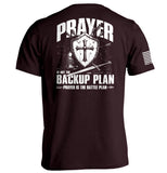 Prayer is not a backup plan - Aaria Tees Aaria Tees