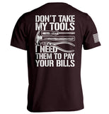 Don't Take My Tools Aaria Tees