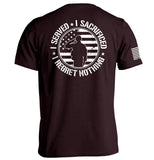 I Served I Sacrificed I Regret Nothing Aaria Tees