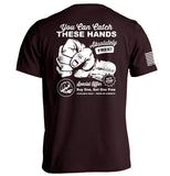 You Can Catch These Hands - Aaria Tees Aaria Tees