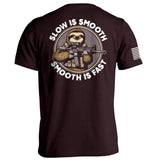 Slow is Smooth Smooth is Fast - Aaria Tees Aaria Tees